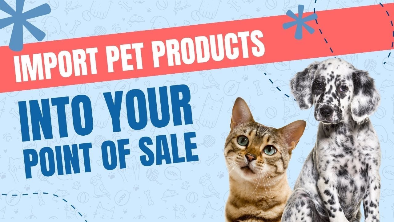 import-sunburst-pet-products-into-your-point-of-sale