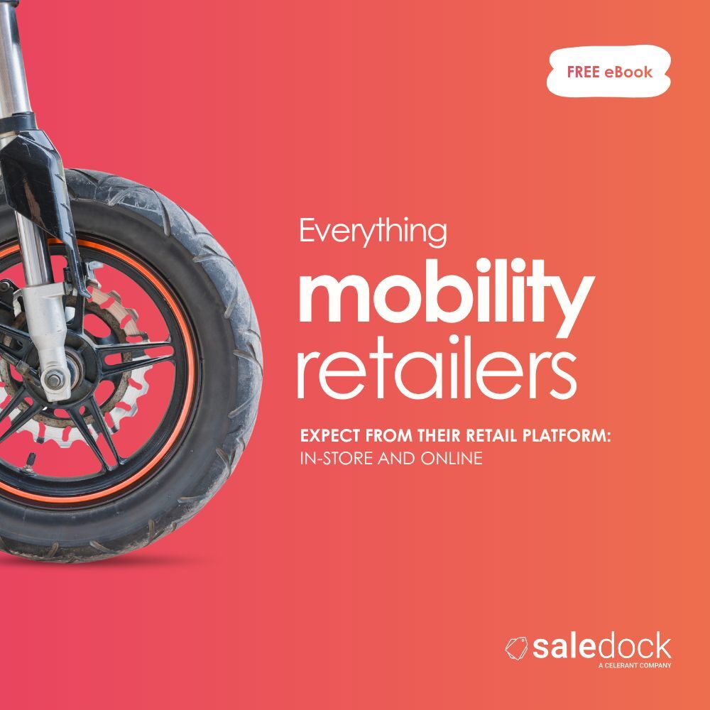 What mobility retailers should expect from their retail platform